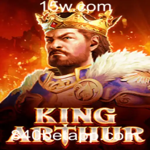 Explorando o Fascinante Mundo de 'KingArthur' com 840bet